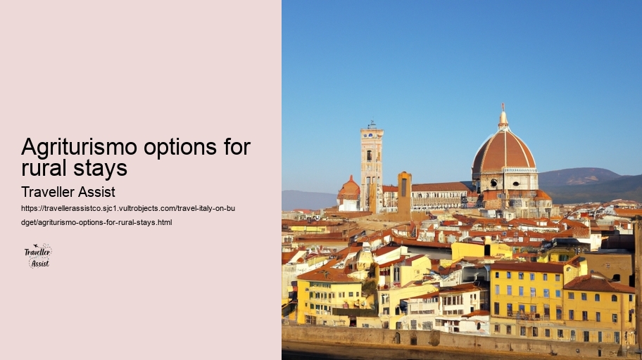 Agriturismo options for rural stays