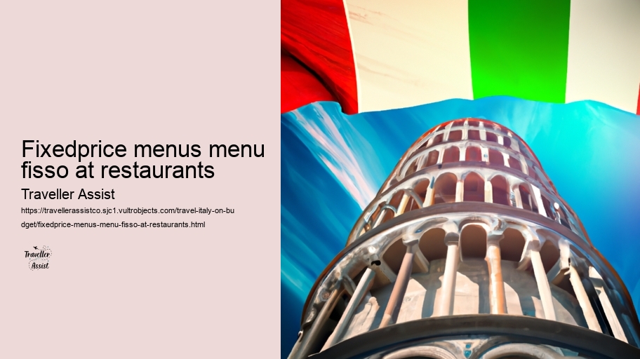Fixedprice menus menu fisso at restaurants