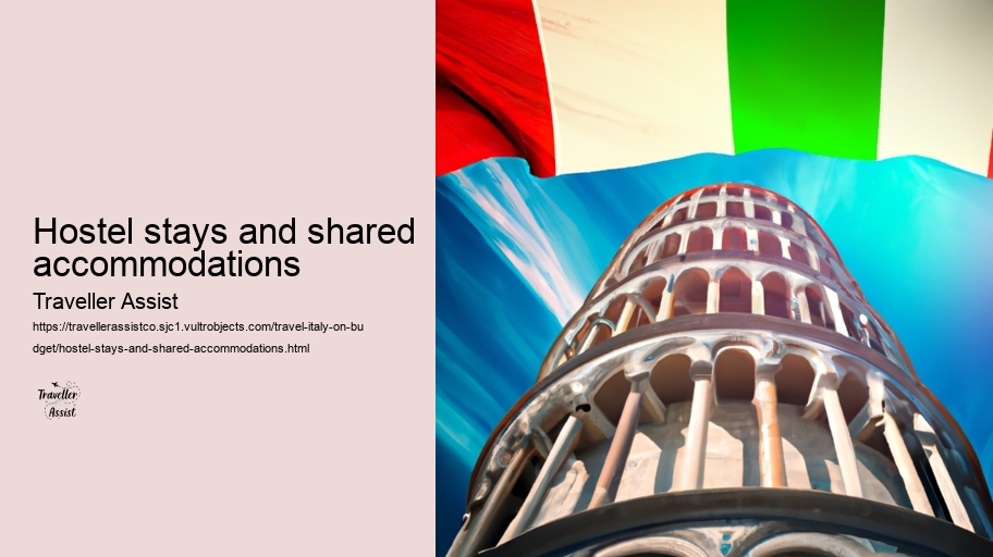 Hostel stays and shared accommodations